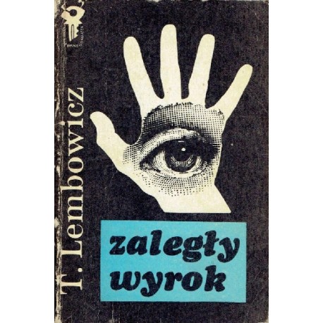 Zaległy wyrok Tadeusz Lembowicz Seria Klub Srebrnego Klucza