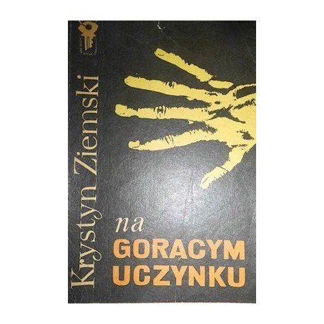 Na gorącym uczynku Krystyn Ziemski Seria Klub Srebrnego Klucza