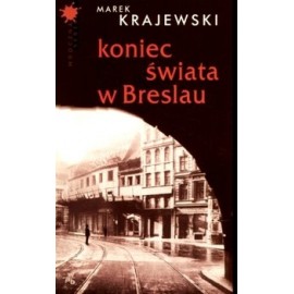 Koniec świata w Breslau Marek Krajewski
