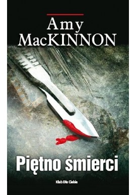 Piętno śmierci Amy MacKinnon