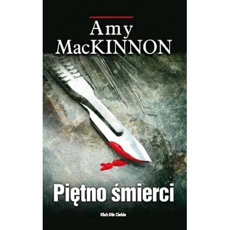 Piętno śmierci Amy MacKinnon