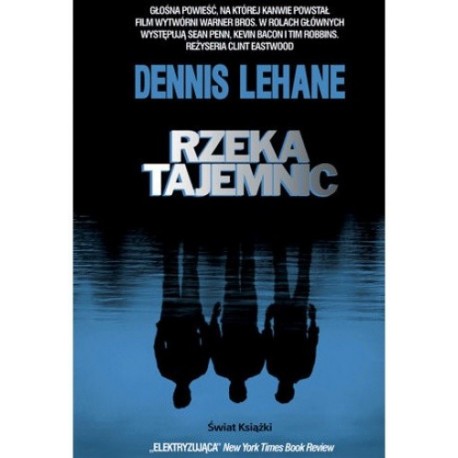 Rzeka tajemnic Dennis Lehane