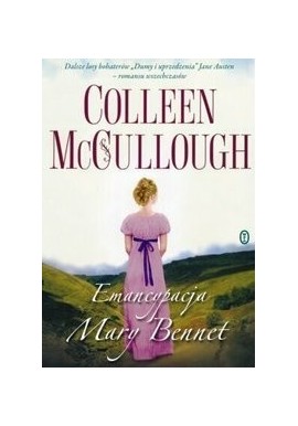 Emancypacja Mary Bennet Colleen McCullough