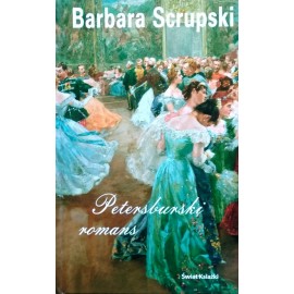 Petersburski romans Barbara Scrupski