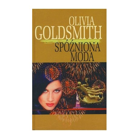 Spóźniona moda Olivia Goldsmith