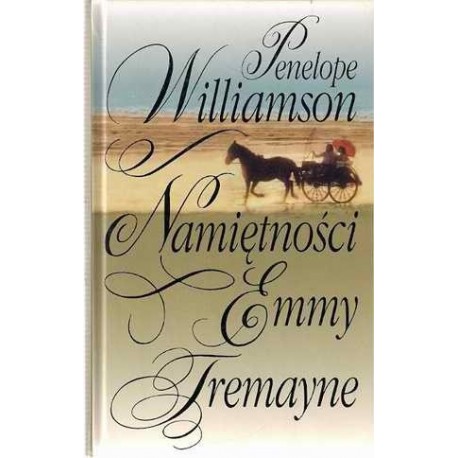 Namiętności Emmy Tremayne Penelope Williamson