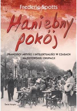 Haniebny pokój Frederic Spotts