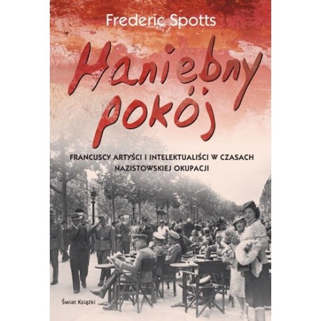 Haniebny pokój Frederic Spotts