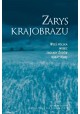 Zarys krajobrazu Wieś polska wobec zagłady Żydów 1942-1945 Barbara Engelking, Jan Grabowski (red.)