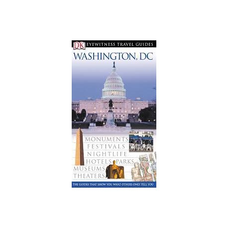 Washington, DC DK Eyewitness Travel Guides Susan Burke, Alice L. Powers