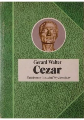Cezar Gerard Walter Seria Biografie Sławnych Ludzi