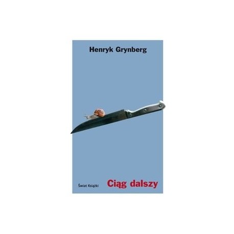 Ciąg Dalszy Henryk Grynberg