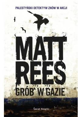 Grób w Gazie Matt rees