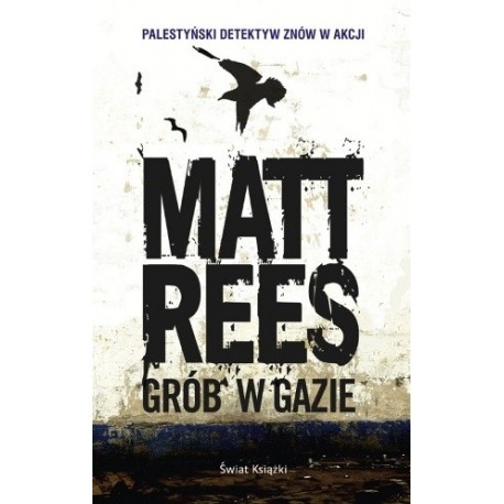 Grób w Gazie Matt rees