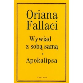 Wywiad z sobą samą Apokalipsa Oriana Fallaci