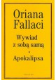 Wywiad z sobą samą Apokalipsa Oriana Fallaci
