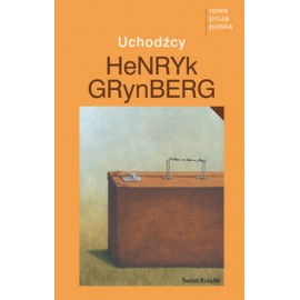 Uchodźcy Henryk Grynberg