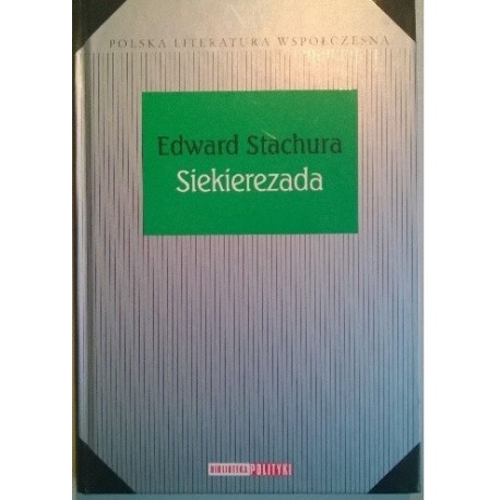 Siekierezada Edward Stachura