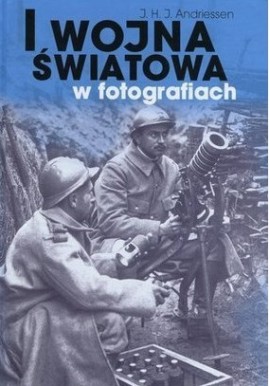 I wojna światowa w fotografiach J.H.J. Andriessen