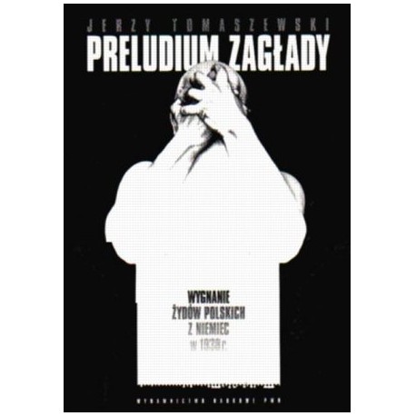 Preludium Zagłady Jerzy Tomaszewski