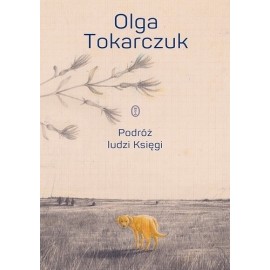 Podróż ludzi Księgi Olga Tokarczuk