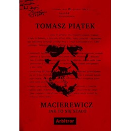 Macierewicz Jak to się stało? Tomasz Piątek