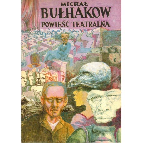 Powieść teatralna Michał Bułhakow