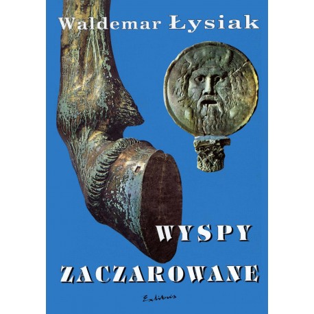 Wyspy zaczarowane Waldemar Łysiak