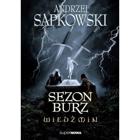 Sezon burz Wiedźmin Andrzej Sapkowski