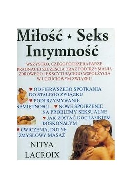 Miłość seks intymność Nitya Lacroix