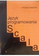 Język programowania Scala Grzegorz Balcerek