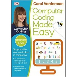 Carol Vorderman Computer Coding Made Easy Jon Woodcock