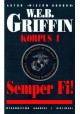 Semper Fi! Korpus I W.E.B. Griffin