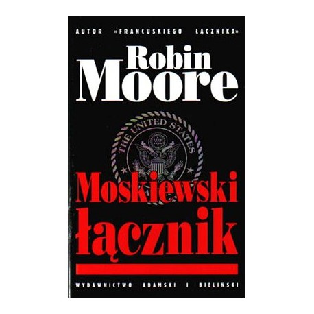 Moskiewski łącznik Robin Moore