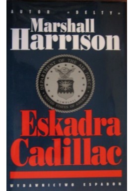 Eskadra Cadillac Marschall Harrison