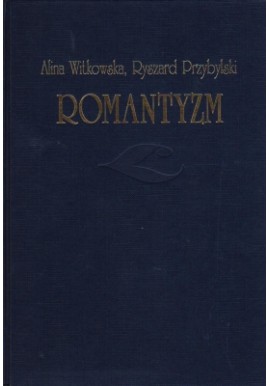 Romantyzm Alina Witkowska, Ryszard Przybylski