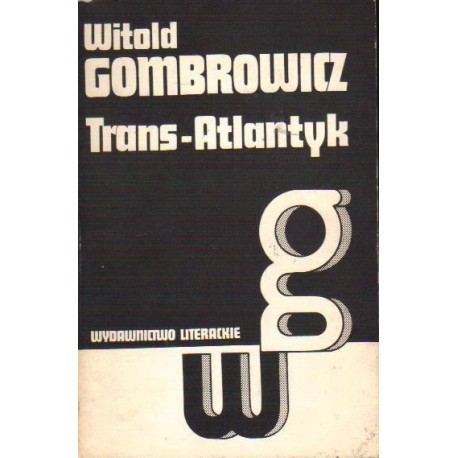 Trans-Atlantyk Witold Gombrowicz