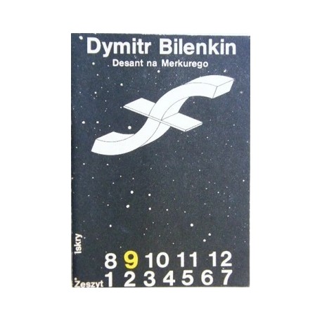 Desant na Merkurego Zeszyt 9 Dymitr Bilenkin
