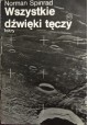 Wszystkie dźwięki tęczy Norman Spinrad Zeszyt 10 Drugiego cyklu zeszytów fantastyczno-naukowych ISKIER