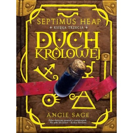 Septimus heap księga trzecia duch królowej Angie Sage