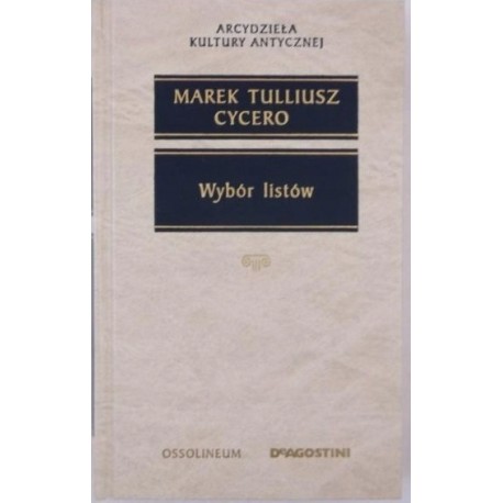 Wybór listów Marek Tulliusz Cycero