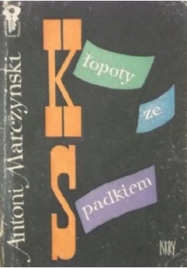 Kłopoty ze spadkiem Antoni Marczyński