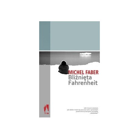 Bliźnięta Fahrenheit Michel Faber
