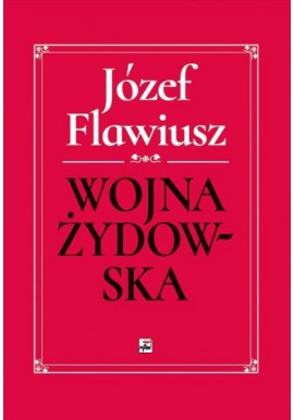 Wojna Żydowska Józef Flawiusz