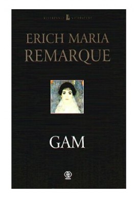 Gam Erich Maria Remarque