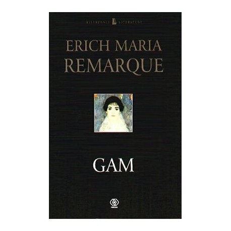 Gam Erich Maria Remarque