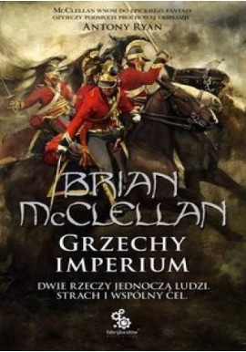 Grzechy imperium Brian McClellan