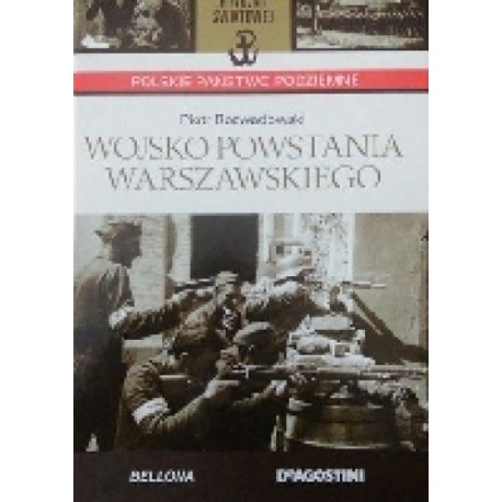 Wojsko Powstania Warszawskiego Piotr Rozwadowski