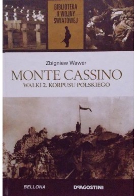 Monte Cassino walki 2. korpusu Polskiego Zbigniew Wawer