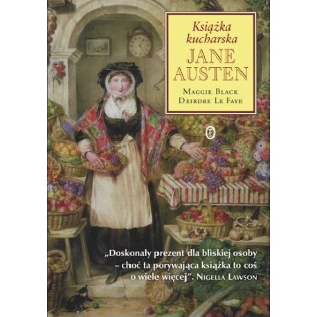 Książka kucharska Jane Austen Maggie Black Deirdre Le Faye